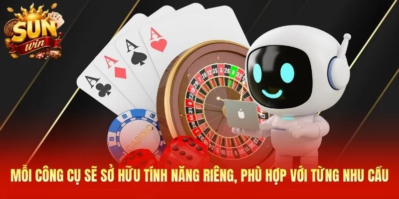 Mỗi công cụ sẽ sở hữu tính năng riêng, phù hợp với từng nhu cầu 